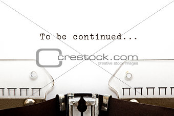To Be Continued on Typewriter