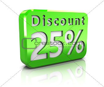 twenty-five percent discount