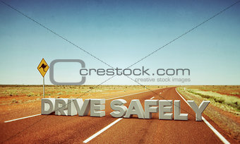 drive safely sign