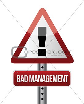bad management warning road sign illustration