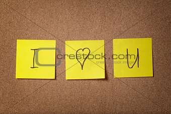 three reminder sticky notes i love you text