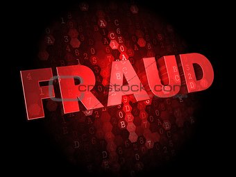 Fraud on Dark Digital Background.