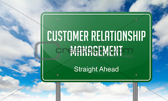Customer Relationship Management on Highway Signpost.