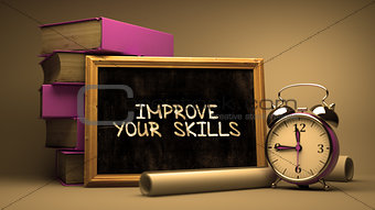 Hand Drawn Improve Your Skills Concept on Chalkboard.