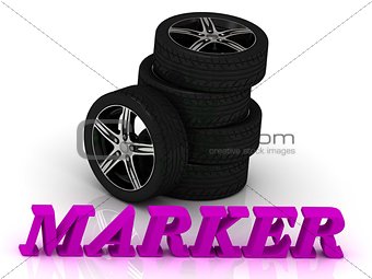 MARKER- bright letters and rims mashine black wheels 
