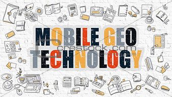Mobile Geo Technology Concept with Doodle Design Icons.