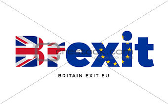 BREXIT - Britain exit from European Union on Referendum.