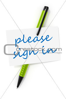 business card a ball pen and the text please sign in
