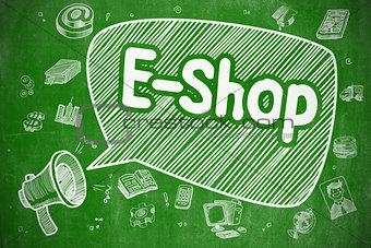 E-Shop - Hand Drawn Illustration on Green Chalkboard.