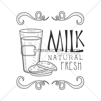 Natural Fresh Milk Product Promo Sign In Sketch Style With Bottle And Cookies, Design Label Black And White Template
