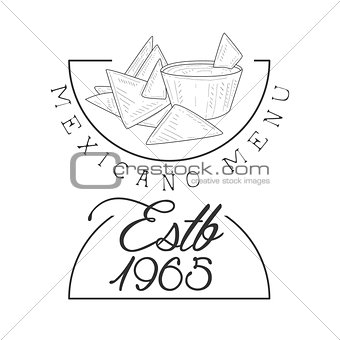 Restaurant Mexican Food Menu Promo Sign In Sketch Style With Nachos And Establishment Date, Design Label Black And White Template
