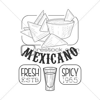 Restaurant Fresh Mexican Food Menu Promo Sign In Sketch Style With Nachos And Dip , Design Label Black And White Template
