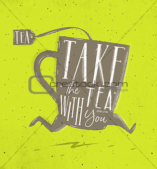 Poster take tea with you green