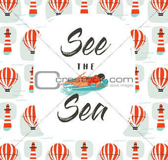 Hand drawn vector abstract cartoon summer time fun illustration with swimming girl on surfboard and modern typography quote See the sea isolated on white background.