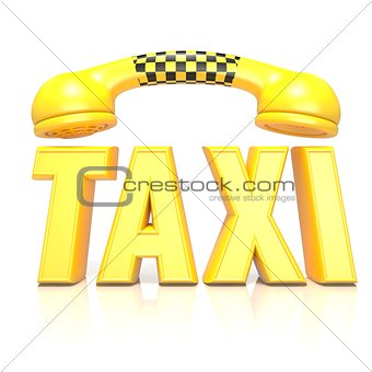Yellow word taxi with phone handset, 3D