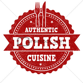 Authentic polish cuisine grunge rubber stamp