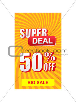 super deal 50 percent off discount and big sale banner