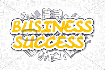 Business Success - Doodle Yellow Word. Business Concept.