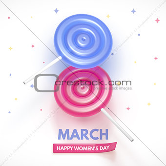 8 March flyer. International Women's Day. Happy Mother's Day. Blue and pink Lollipop form a figure of 8.