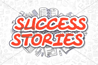 Success Stories - Doodle Red Word. Business Concept.