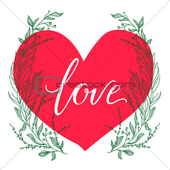 Vector greeting card. Composition with LOVE inscription on a big red heart and green broad branches on a white background. Universal love postal.